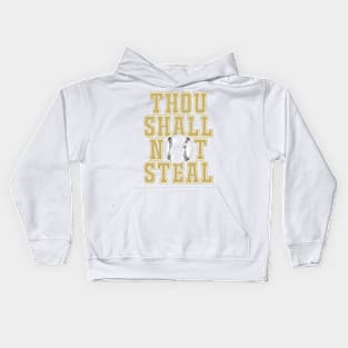 Baseball Products: Thou Shall Not Steal - Catcher Kids Hoodie